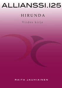 Allianssi.125: Hirunda - Viides kirja