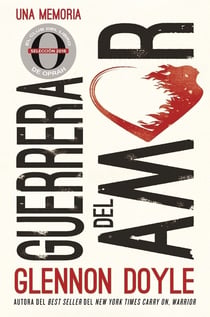 Guerrera del amor - Una memoria