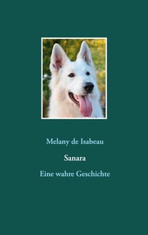 Sanara - Eine wahre Geschichte