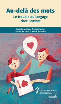 Au-delà des mots - Le trouble du langage chez l'enfant
