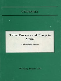 «Urban processes and change in Africa» - Working papers 3/97