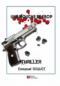 Une mouche de trop