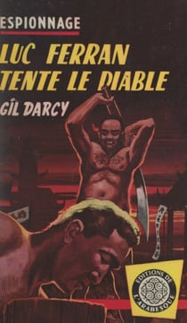 Luc Ferran tente le diable