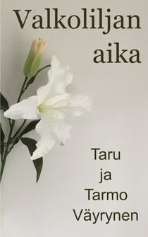 Valkoliljan aika