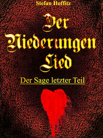 Der Niederungen Lied Vol.3Der Sage Letzter Teil