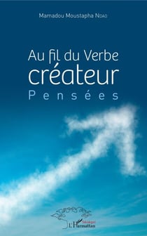 Au fil du verbe créateur - Pensées