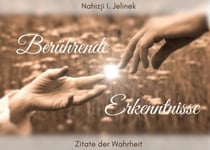 Berührende Erkenntnisse - Zitate der Wahrheit
