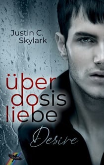 Überdosis Liebe - Desire