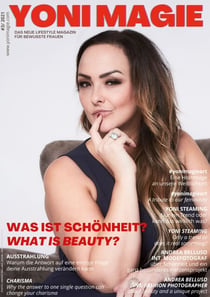 Yoni Magie Magazin - Das neue Lifestyle Magazin für bewusste Frauen