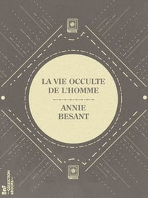 La Vie occulte de l'Homme