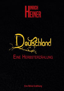 Deutschland, eine Herbsterzählung