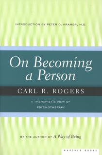 On Becoming A Person - A Therapist's View of Psychotherapy