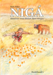 NIGÁ - Abenteuer eines kleinen Sámi-Jungen
