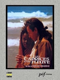 Les Caprices d'un fleuve - Scénario du film