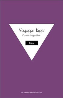 Voyager léger - petit abécédaire de nos actes et gestes détournés