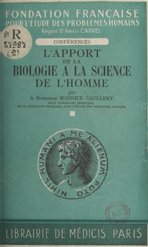L'apport de la biologie à la science de l'homme