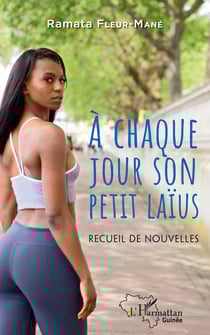 À chaque jour son petit laïus - Recueil de nouvelles