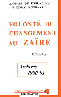 Volonté de changement au Zaïre - Tome 2