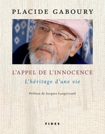 L'appel de l'innocence - L’héritage d’une vie