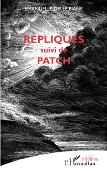 Répliques - suivi de Patch