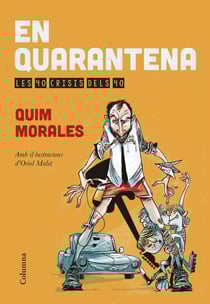 En quarantena - Les 40 crisis dels 40