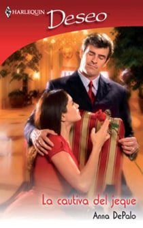 La cautiva del jeque - El mejor regalo para San Valentín, una novela de Harlequin