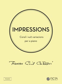 Impressions - Coral i vuit variacions per a piano