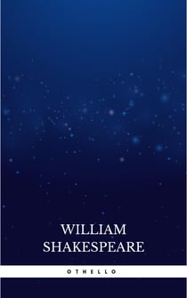 Othello, The Moor of Venice