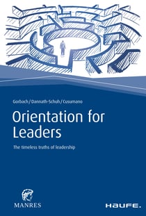 Orientation for Leaders - The timeless truths of leadership