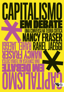 Capitalismo em debate - uma conversa na teoria crítica