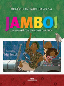 Jambo - Uma manhã com os bichos da África