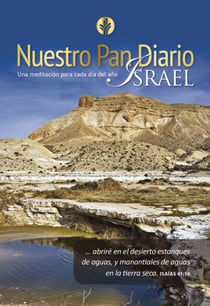 Nuestro Pan Diario Vol. 25 Israel - Una meditación para cada dia del año