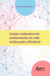 Gestão Colaborativa do Conhecimento em Rede na Educação à Distância