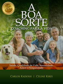A Boa Sorte - Coaching para a vida