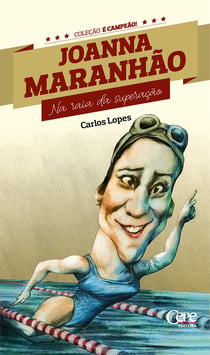 Joanna Maranhão - Na raia da superação