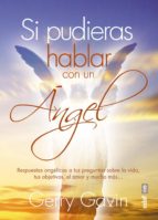 Si pudieras hablar con un ángel