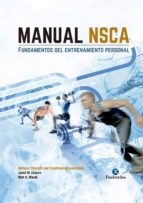 MANUAL NSCA. FUNDAMENTOS DEL ENTRENAMIENTO PERSONAL, 2 ed. (Color)