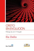 CRISTO EN EVOLUCIÓN - Prólogo de John F. Haught