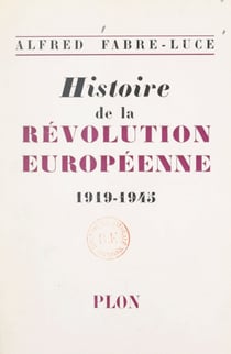 Histoire de la révolution européenne, 1919-1945