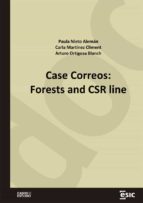 Case Correos: Forests and CSR line