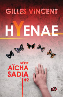 Hyenae - Série Aïcha Sadia #2