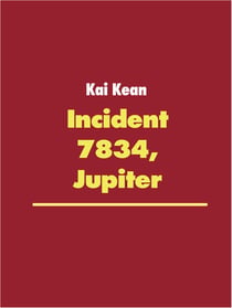 Incident 7834, Jupiter