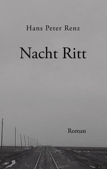Nacht Ritt - Roman