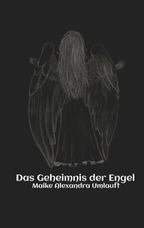 Das Geheimnis der Engel