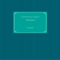 Zeitenrahmen - Madrigale