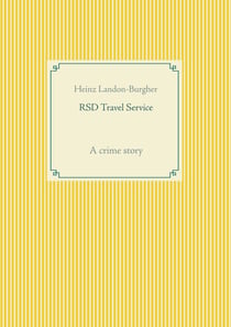 RSD Travel Service - A crime story