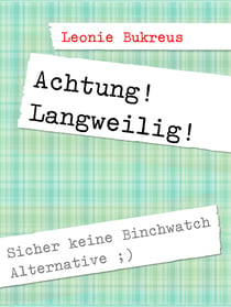 Achtung! Langweilig!