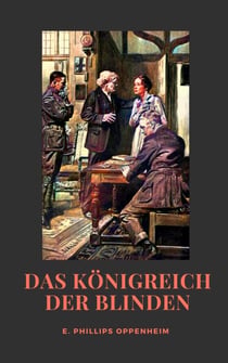 Das Königreich der Blinden - Historischer Roman