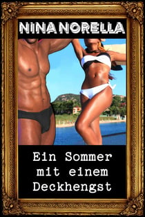 Ein Sommer mit einem Deckhengst