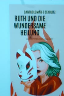 Ruth und die wundersame Heilung - Willkommen in Deutschland